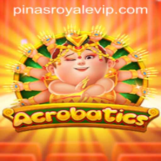 Exploring 'Acrobatics': A Dive Into PinasRoyale