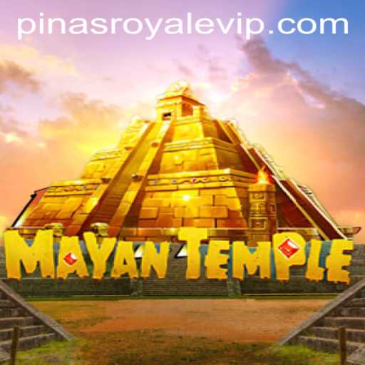Exploring the Exciting World of MayanTemple: A Deep Dive into PinasRoyale