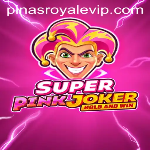 Unveiling SuperPinkJoker: The Exciting World of PinasRoyale