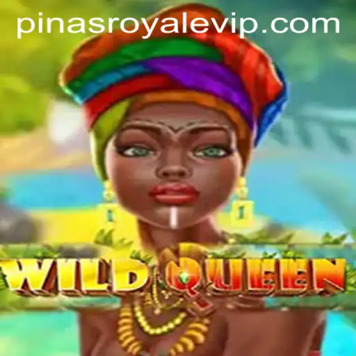 Introducing WildQueen: A Deep Dive into the PinasRoyale Experience